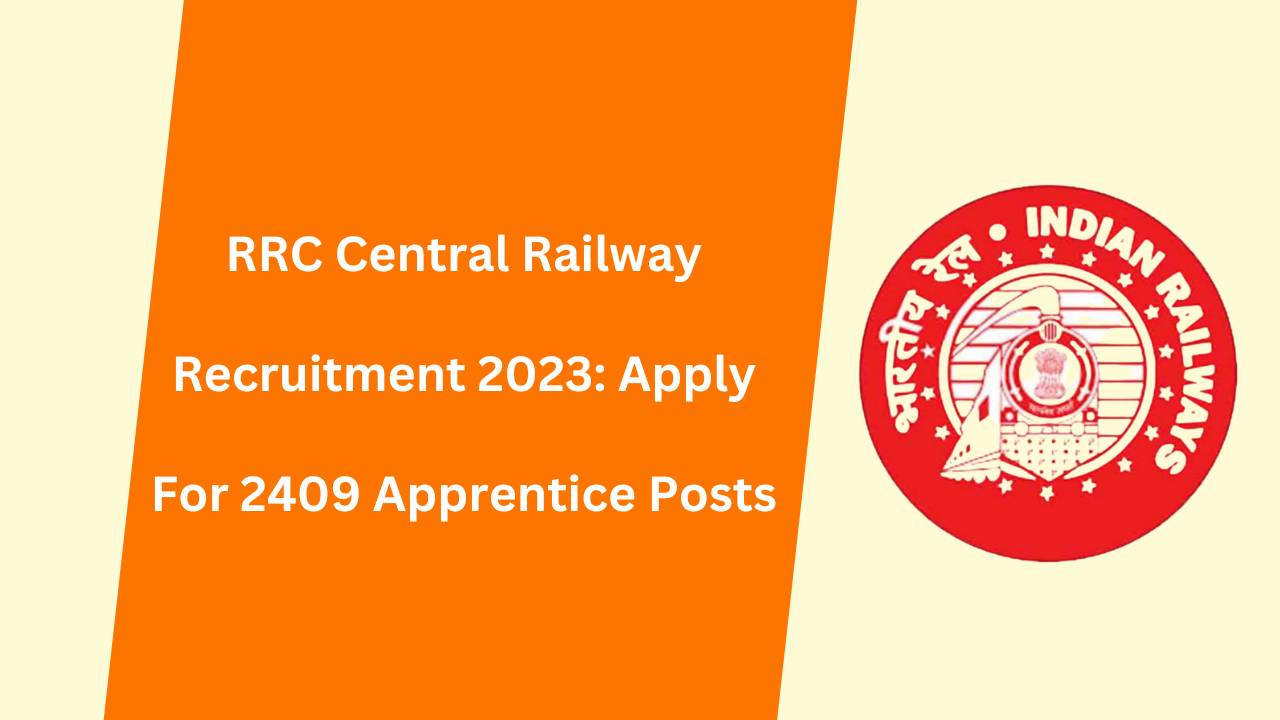 RRC Central Railway Recruitment 2023